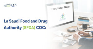 La Saudi Food and Drug Authority SFDA COC