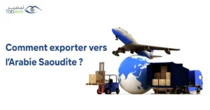 Comment exporter vers l’Arabie Saoudite